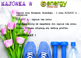 Majówka w Energy Fitness